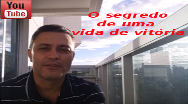 O segredo de uma vida de vitória